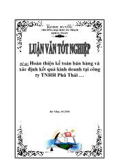 Đề tài Hoàn thiện kế toán bán hàng và xác định kết quả kinh doanh tại công ty TNHH Phú Thái