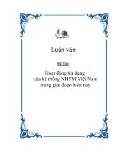 Đề tài Hoạt động tín dụng của hệ thống ngân hàng thương mại Việt Nam trong giai đoạn hiện nay