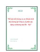 Đề tài Kế toán tiền lương và các khoản trích theo lương tại công ty cổ phần xây dựng thương mại Hà Nội