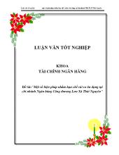 Đề tài Một số biện pháp nhằm hạn chế rủi ro tín dụng tại chi nhánh ngân hàng công thương lưu xá Thái Nguyên