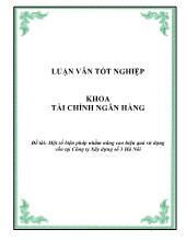Đề tài Một số biện pháp nhằm nâng cao hiệu quả sử dụng vốn tại Công ty Xây dựng số 3 Hà Nôi