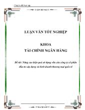 Đề tài Nâng cao hiệu quả sử dụng vốn của công ty cổ phần đầu tư xây dựng và kinh doanh thương mại quốc tế