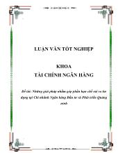 Đề tài Những giải pháp nhằm góp phần hạn chế rủi ro tín dụng tại chi nhánh ngân hàng đầu tư và phát triển Quảng Ninh