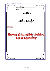 Đề tài Phương pháp nghiên cứu khoa học về ngân hàng