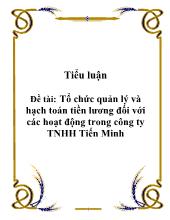 Đề tài Tổ chức quản lý và hạch toán tiền lương đối với các hoạt động trong công ty TNHH Tiến Minh