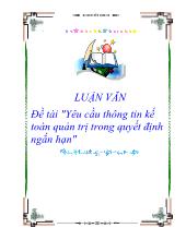 Đề tài Yêu cầu thông tin kế toán quản trị trong quyết định ngắn hạn