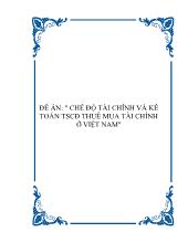 Đồ án Chế độ tài chính và kế toán tscđ thuê mua tài chính tại Việt Nam