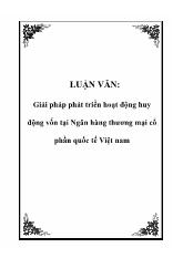Luận văn Giải pháp phát triển hoạt động huy động vốn tại Ngân hàng thương mại cổ phần quốc tế Việt nam
