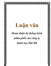 Luận văn Hoàn thiện hệ thống kênh phân phối của công ty bánh kẹo Hải Hà