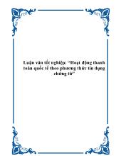 Luận văn Hoạt động thanh toán quốc tế theo phương thức tín dụng chứng từ