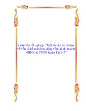 Luận văn Một số vấn đề cơbản về vốn và kế toán huy động vốn tại chi nhánh ngân hàng nông nghiệp và phát triển nông thôn Quận Tây Hồ