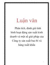 Luận văn Phân tích, đánh giá tình hình hoạt động sản xuất kinh doanh và một số giải pháp của Công ty sản xuất bao bì và hàng xuất khẩu