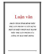 Luận văn Phân tích tình hình tiêu thụ sản phẩm và xây dựng một số biện pháp đẩy mạnh tiêu thụ sản phẩm ở công ty may Phù Đổng