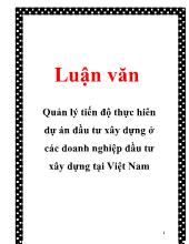 Luận văn Quản lý tiến độ thực hiên dự án đầu tư xây dựng tại các doanh nghiệp đầu tư xây dựng tại Việt Nam