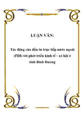 Luận văn Tác động của đầu tư trực tiếp nước ngoài (FDI) tới phát triển kinh tế - Xã hội ở tỉnh Bình Dương