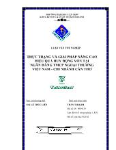 Luận văn Thực trạng và giải pháp nâng cao hiệu quả huy động vốn tại ngân hàng thương mại cổ phần ngoại thương Việt Nam - Chi nhánh cần thơ