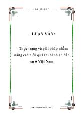 Luận văn Thực trạng và giải pháp nhằm nâng cao hiểu quả thi hành án dân sự tại Việt Nam