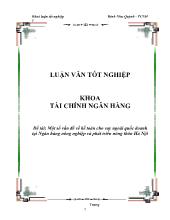 Một số vấn đề về kế toán cho vay ngoài quốc doanh tại Ngân hàng nông nghiệp và phát triển nông thôn Hà Nội