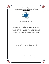 Nâng cao chất lượng dịch vụ ngân hàng bán lẻ tại ngân hàng thươmg mại cổ phần xuất nhập khẩu Việt Nam