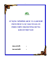 Sử dụng mô hình arch và garch để phân tích và dự báo về giá cổ phiếu trên thị trường chứng khoán Việt Nam