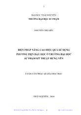 Luận văn Biện pháp nâng cao hiệu quả sử dụng phương tiện dạy học ở trường đại học sư phạm kỹ thuật Hưng Yên