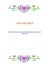 Luận văn Hoàn thiện chính sách phát triển giáo dục đại học tại Việt Nam