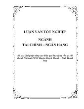 Đề tài Giải pháp nâng cao hiệu quả huy động vốn tại chi nhánh ngân hàng nông nghiệp phát triển nông thôn Huyện Thạch Thành – Tỉnh Thanh Hoá