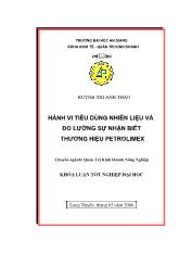 Đề tài Hành vi tiêu dùng nhiên liệu và đo lường sự nhận biết thương hiệu petrolimex