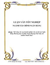 Đề tài Mở rộng cho vay doanh nghiệp vừa và nhỏ tại ngân hàng thương mại cổ phần ngoại thương Việt Nam chi nhánh Thanh Hoá