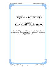 Đề tài Nâng cao chất lượng công tác thẩm định tín dụng tại ngân hàng nông nghiệp và phát triển nông thôn huyện Nghi Lộc