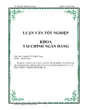 Đề tài Nâng cao chất lượng thẩm định tài chính dự án trong hoạt động cho vay của ngân hàng đầu tư và phát triển chi nhánh Nghệ An
