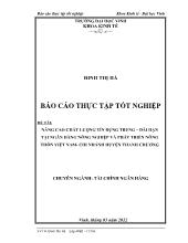Đề tài Nâng cao chất lượng tín dụng trung – Dài hạn tại ngân hàng nông nghiệp và phát triển nông thôn Việt Nam - Chi nhánh huyện Thanh Chương