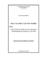 Đề tài Tăng cường huy động vốn tại ngân hàng nông nghiệp và phát triển nông thôn chi nhánh huyện Nghi Xuân - Hà tĩnh