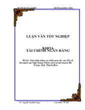 Giải pháp nâng cao hiệu quả cho vay đối với hộ nghèo tại ngân hàng chính sách xã hội huyện Hà Trung - Tỉnh thanh hoá