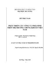 Luận văn Phát triển các công cụ phái sinh trên thị trường chứng khoán Việt Nam