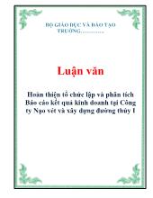 Báo cáo Luận văn Hoàn thiện tổ chức lập và phân tích báo cáo kết quả kinh doanh tại Công ty Nạo vét và xây dựng đường thủy I