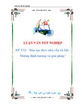 Đào tạo theo nhu cầu xã hội - Những định hướng và giải pháp
