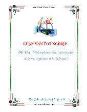 Đề tài Biện pháp phát triển ngành dịch vụ logistics ở Việt Nam
