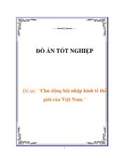 Đề tài Chủ động hội nhập kinh tế thế giới của Việt Nam
