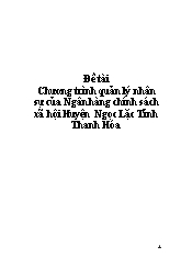 Đề tài Chương trình quản lý nhân sự của ngân hàng chính sách xã hội huyện Ngọc Lặc tỉnh Thanh Hóa