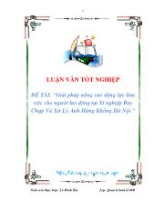 Đề tài Giải pháp nâng cao động lực làm việc cho người lao động tại xí nghiệp bay chụp và xửlý ảnh hàng không Hà Nội