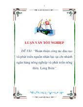 Đề tài Hoàn thiện công tác đào tạo và phát triển nguồn nhân lực tại chi nhánh ngân hàng nông nghiệp và phát triển nông thôn Long Biên