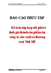 Đề tài Kế toán tập hợp chi phí và tính giá thành sản phẩm tại công ty sản xuất và thương mại Việt Mỹ