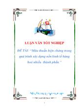 Đề tài Mâu thuẫn biện chứng trong quá trình xây dựng nền kinh tếhàng hoá nhiều thành phần