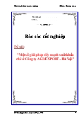 Đề tài Một số giải pháp đẩy mạnh xuất khẩu chè ở Công ty AGREXPORT - Hà