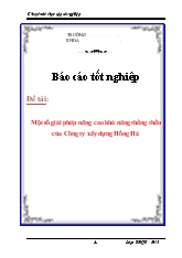 Đề tài Một số giải pháp nâng cao khả năng thắng thầu của Công ty xây dựng Hồng Hà
