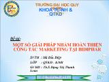 Đề tài Một số giải pháp nhằm hoàn thiện công tác marketing tại bidiphar