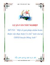 Đề tài Một số giải pháp nhằm hoàn thiện việc thực hiện Cơ chế“ mét cöa tại ủy ban nhân dân huyện Đông Anh