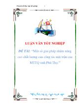 Đề tài Một số giải pháp nhằm nâng cao chất lượng của công tác mặt trận của mặt trận tổ quốc tỉnh Phú Thọ