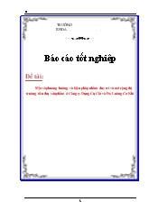 Đề tài Một số phương hướng và biện pháp nhằm duy trì và mở rộng thị trường tiêu thụ sản phẩm ở Công ty Dụng Cụ Cắt và Đo Lường Cơ Khí